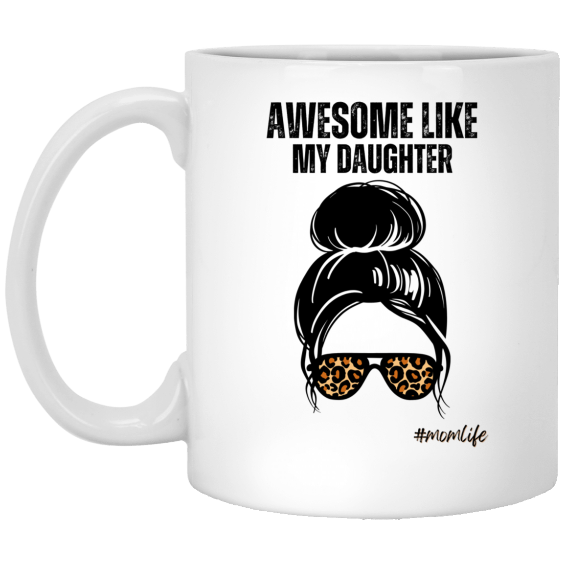 Mom Life Mug