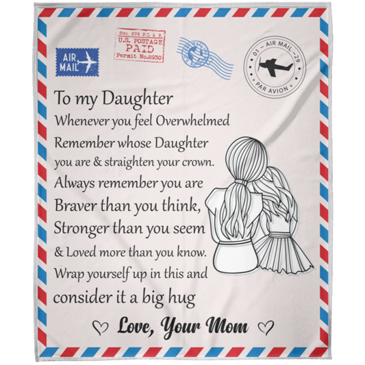 To My Daughter | Fleece Blanket