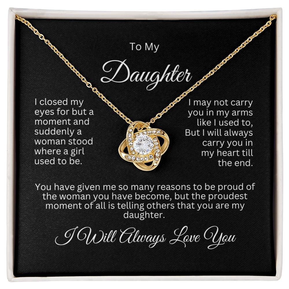 To My Daughter | I Will Always Love You | Love Knot Necklace|